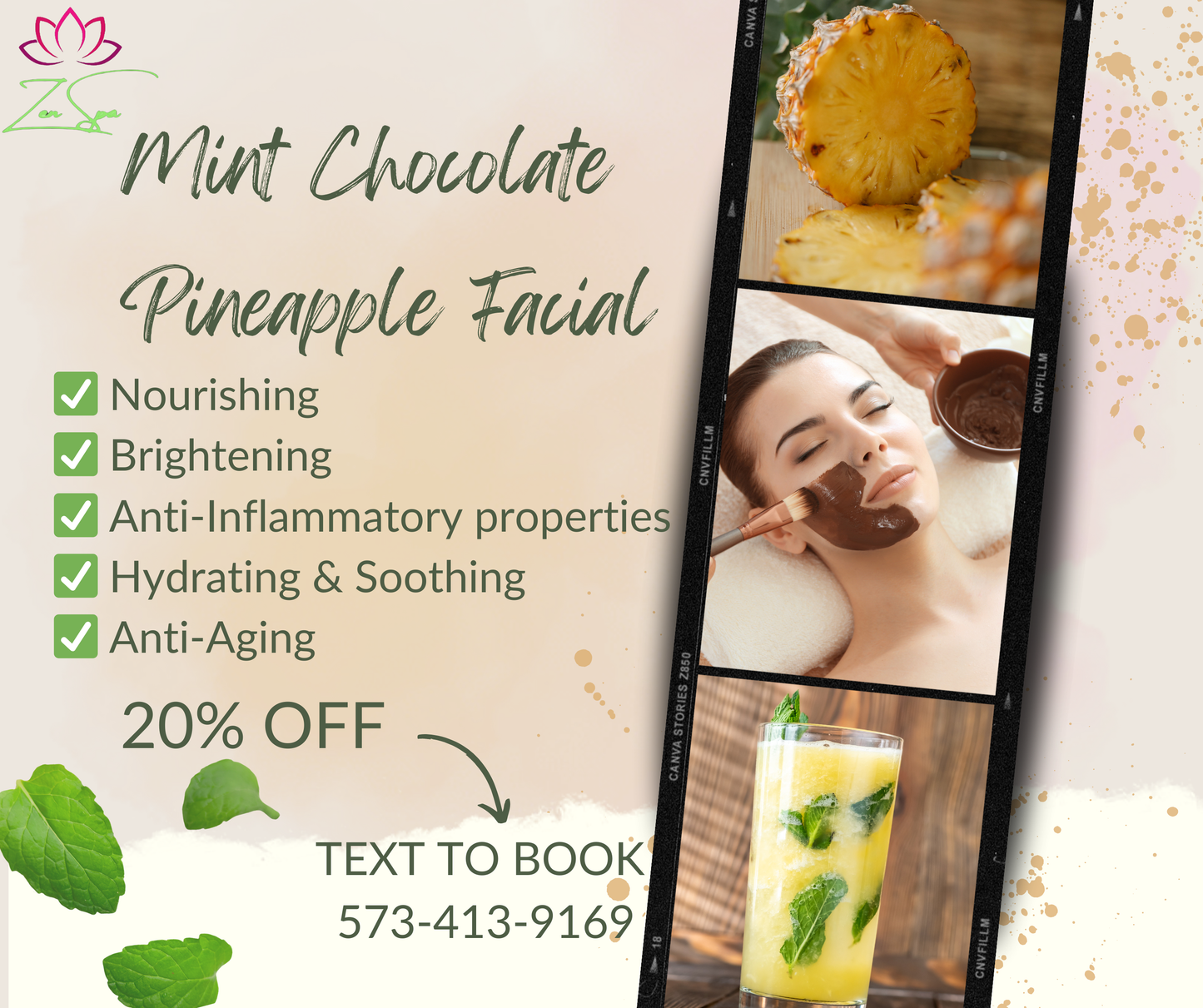 Mint Chocolate Pineapple Facial